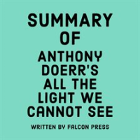 Summary_of_Anthony_Doerr_s_All_the_Light_We_Cannot_See